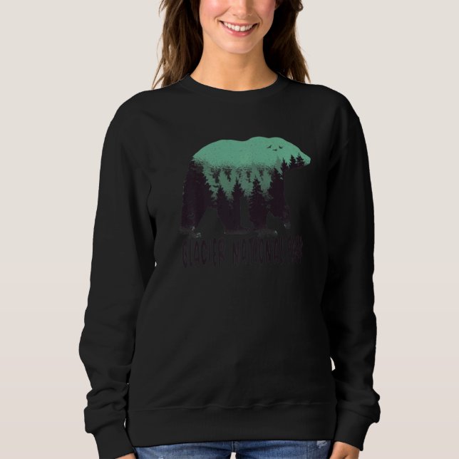 Glacier Us National Park Bear Trees Montana Travel Sweatshirt (Front)