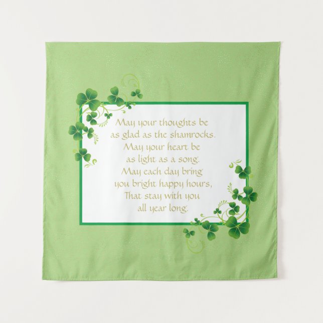 Glad As Shamrocks Irish Blessing  Tapestry (Front)