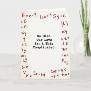 Glad Our Love Is Not Complicated Card