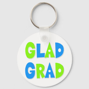 Glad to be a Grad Graduation 2012 Key Ring