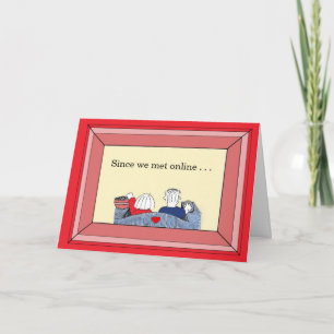 Glad We Met (online) - Valentine Holiday Card
