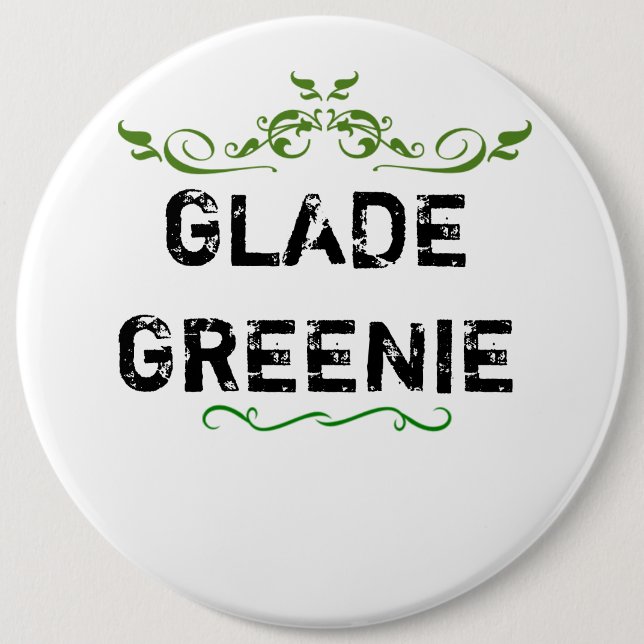 Glade Greenie Button (Front)