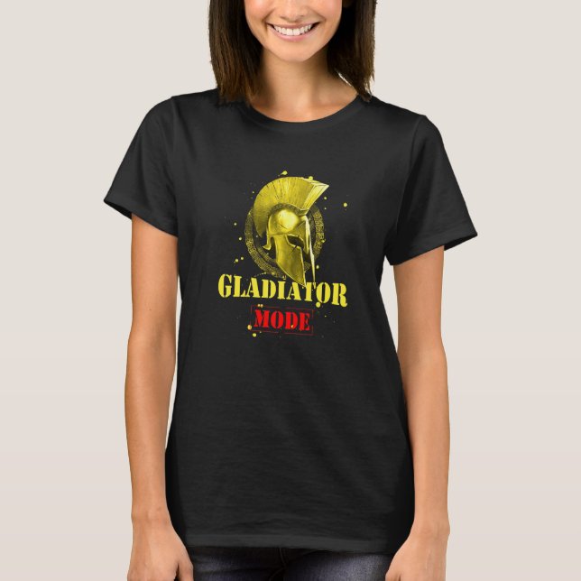 Gladiator Mode Motivation Gym Workout Spartan Helm T-Shirt (Front)