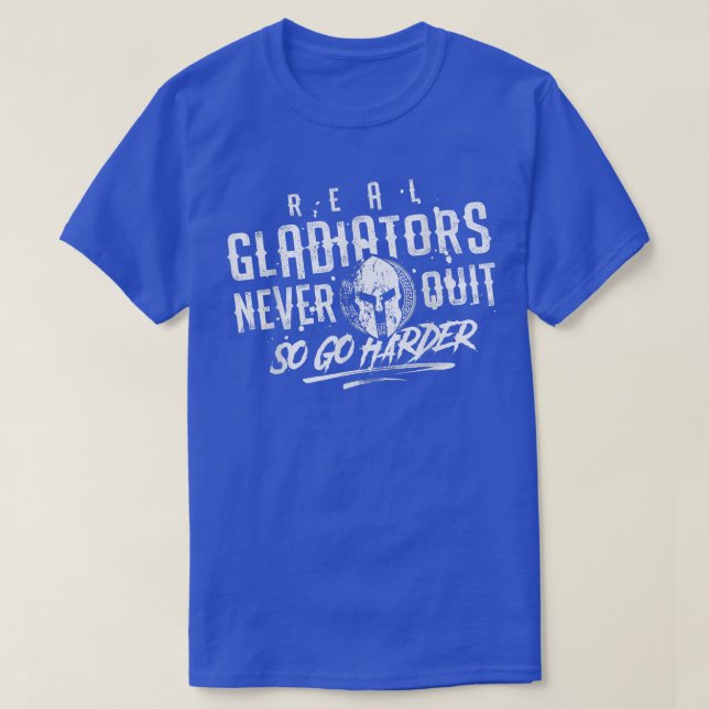 Gladiator Motivation Gym Fitness Mma Spartan  Quot T-Shirt (Design Front)