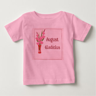 Gladiolus Flowers Watercolor Art August Birthday Baby T-Shirt