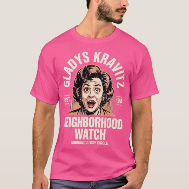 Gladys Kravitz Neighbourhood Watch T-Shirt (Front)