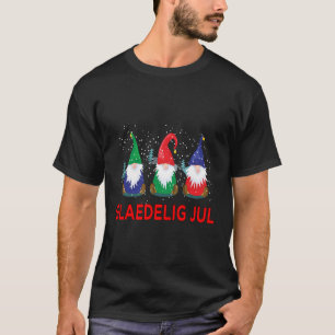 Glaedelig Jul Nordic Gnomes Tomte Nisse Danish Chr T-Shirt