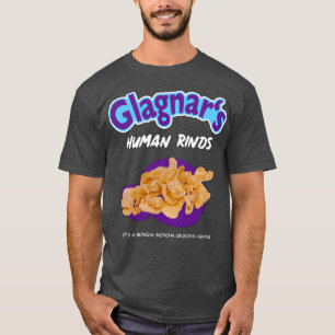 Glagnars Human Rinds T-Shirt