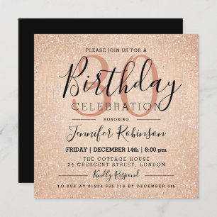Glam 30th Birthday Rose Gold Glitter Paint Invitation
