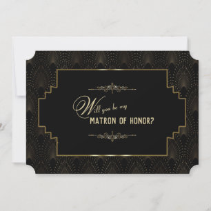 Glam Art Deco Great Gatsby Be Matron of Honour Invitation