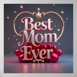 Glam Bling Silver Gold Best Mum Ever  Poster