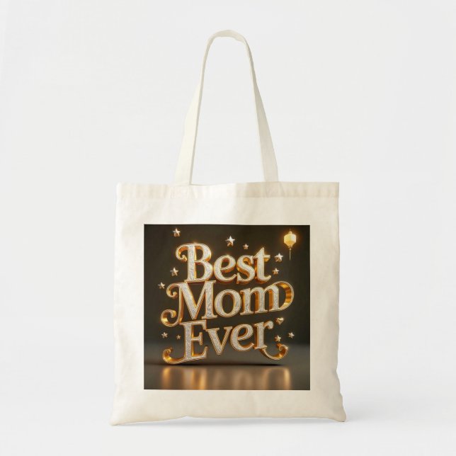 Glam Gold Bling Best Mum Ever  Tote Bag (Front)