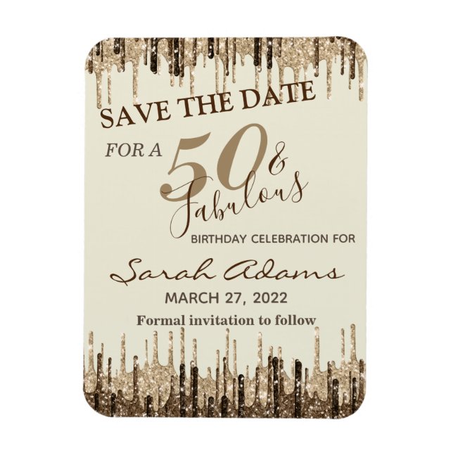 Glam Gold Brown Drip 50 Fab Birthday Save The Date Magnet (Vertical)