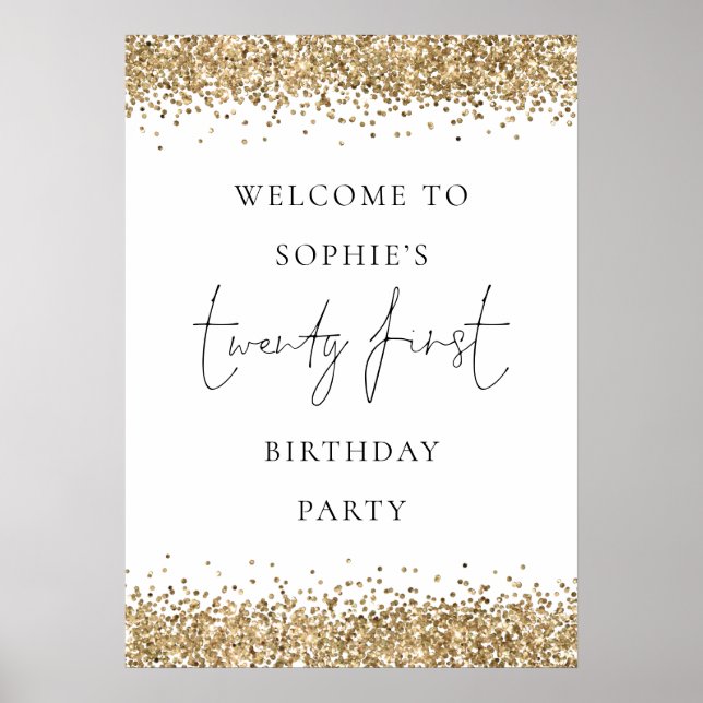 Glam Gold Glitter Welcome 21st Birthday Poster (Front)