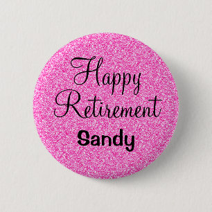 Glam Happy Retirement Hot Pink Glitter Sparkle 6 Cm Round Badge