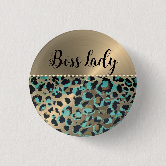 "Glam Leopard Boss Lady    3 Cm Round Badge (Front)