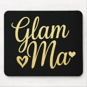 Glam Ma Heart Gold Mum Grandma Mother's Day Mouse Pad