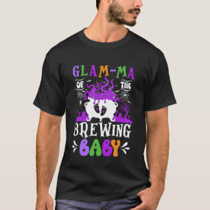 Glam ma of The Brewing Baby Grandma to Be Hallowee T-Shirt