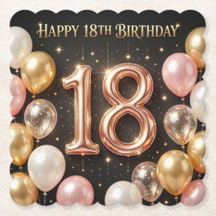 Glam Metallic Balloon Happy 18th Birthday Design Paper Coaster