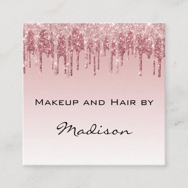 Glam Pink Rose Gold Glitter Drips Makeup Artist Square Business Card (Front)