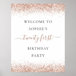Glam Rose Gold Glitter Welcome 21st Birthday Party Poster