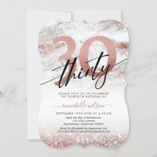 Glam Rose Gold Marble & Glitter 30th Birthday  Invitation