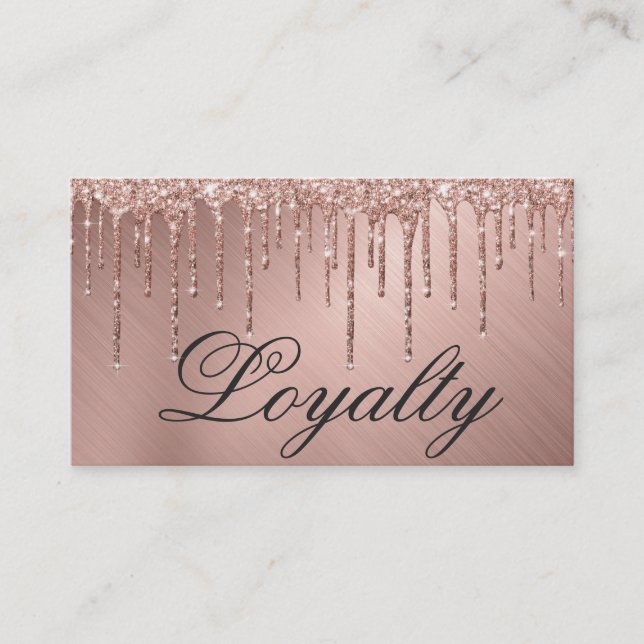 Glam Rose Gold Metallic Glitter Drips Loyalty Card (Front)