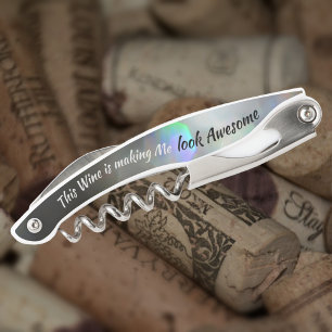 Glam Wine Lover making Me Look Awesome Funny Corkscrew