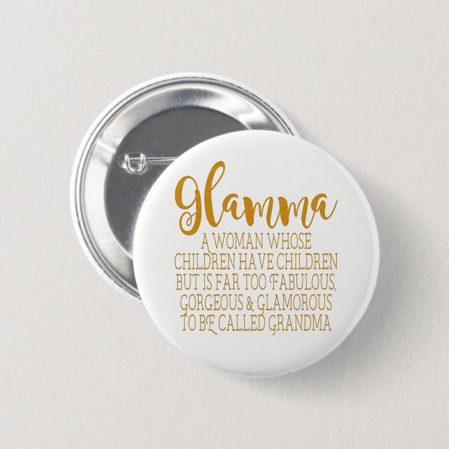 Glamma - Fabulous Grandma 6 Cm Round Badge (Front & Back)