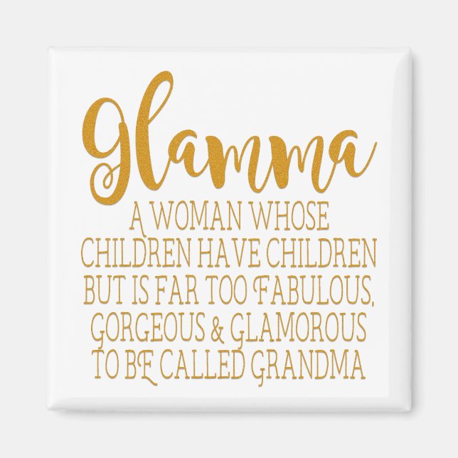 Glamma - Fabulous Grandma Magnet (Front)