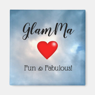 GlamMa, Fun & Fabulous! Magnet