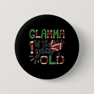 Glamma Of The 1 Year Old Football 1st Year Down Bi 6 Cm Round Badge