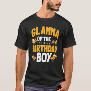 Glamma Of The Birthday Boy Construction Worker Bda T-Shirt