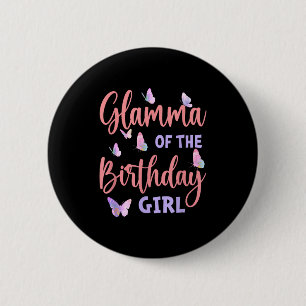 Glamma of the birthday girl butterfly family 6 cm round badge