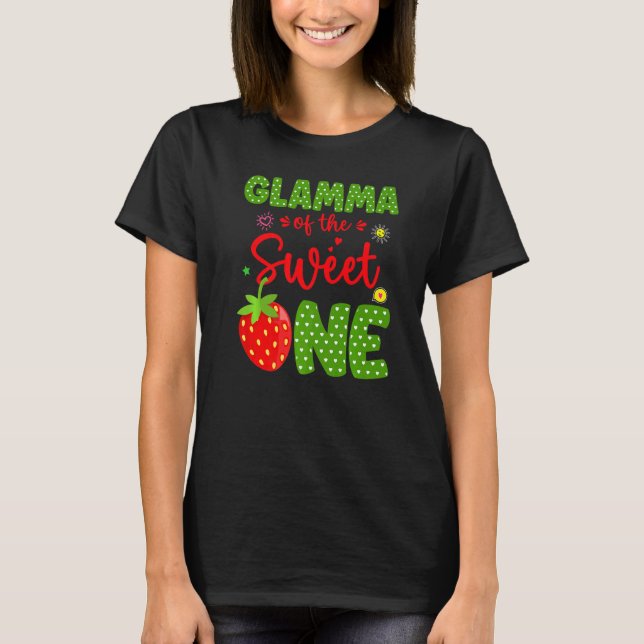 Glamma Of The Birthday One Strawberry 1st Fruit  B T-Shirt (Front)