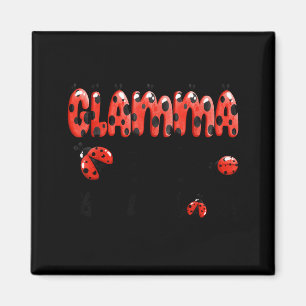 Glamma of The Little Lady Birthday Girl Ladybug Magnet