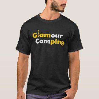Glamour camping luxury on holiday T-Shirt