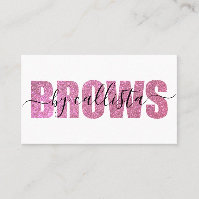 Glamourous Chic Pink Glitter Typography Brow Artis Business Card (Front)