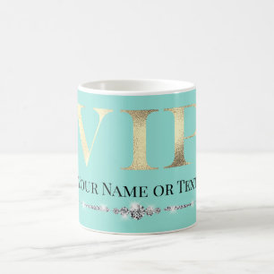 Glamourous Gold VIP on Teal Coffee Mug