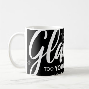 Glamourous Grandma Young And Fabulous Glamma Glam Coffee Mug