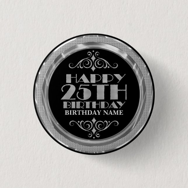Glamourous Silver Glitter Happy 25th Birthday 3 Cm Round Badge (Front)