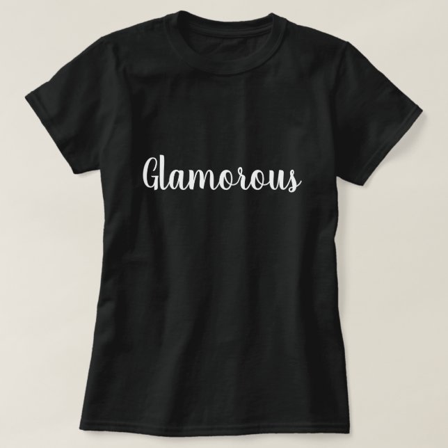 Glamourous Women's T-Shirt (Design Front)