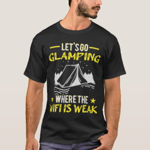 Glamping Camper Camping T-Shirt