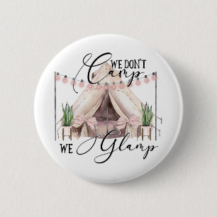 Glamping  Camping Party Guests 6 Cm Round Badge