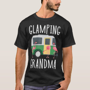 Glamping Grandma Pink Flamingo Camping Mother'S Da T-Shirt