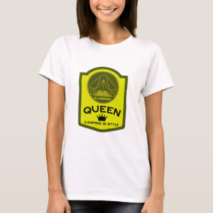 Glamping Queen Camping In Style T-Shirt
