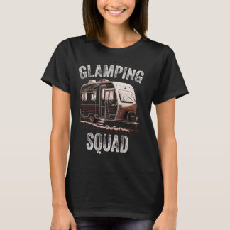 Glamping Squad Camper Camping Retro Glamper Carava T-Shirt