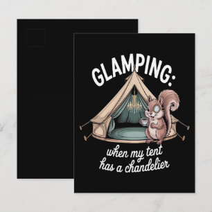Glamping When My Tent Has A Chandelier Invitation Postcard