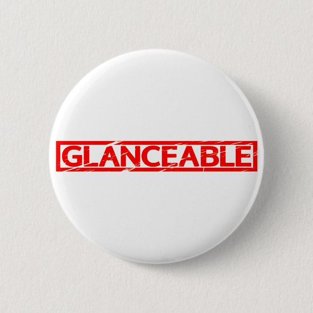 Glanceable Stamp 6 Cm Round Badge (Front)