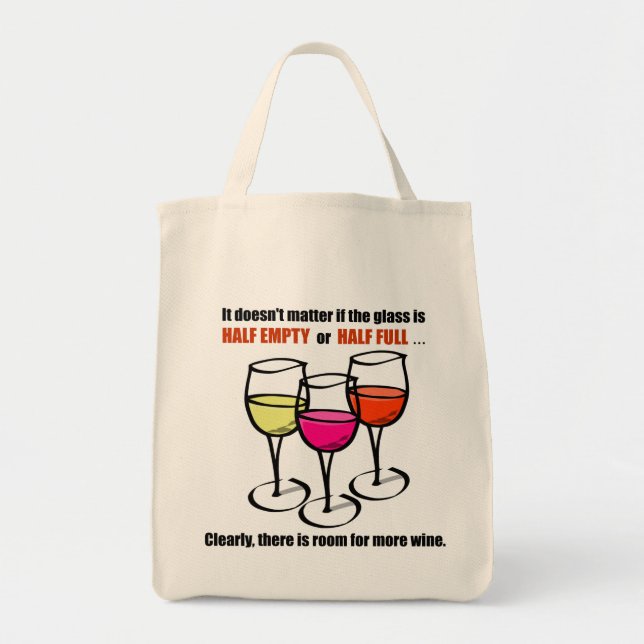 Glass Half Empty Wine Humour Tote Bag (Front)